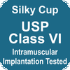 Intramuscular Implantation  usp class VI Tested Silky Cup